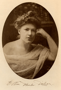 Ella Wheeler Wilcox 1850 - 1919 